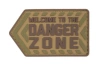 Danger Zone PVC Badge - Multicam